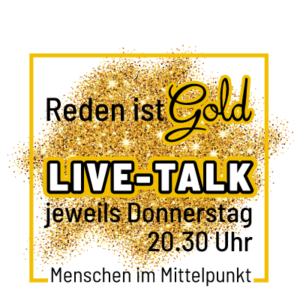 Reden ist Gold - Live-Talk von Judith Wernli